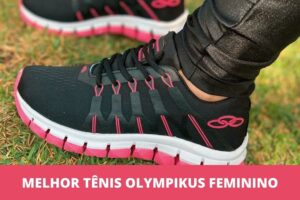 Melhor tênis Olympikus feminino: os 8 melhores em 2023