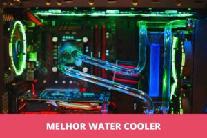 melhor water cooler
